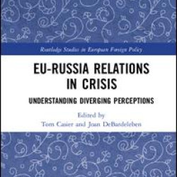 EU-Russia Relations in Crisis EU-Russia Relations in Crisis