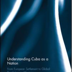 Understanding Cuba as a Nation