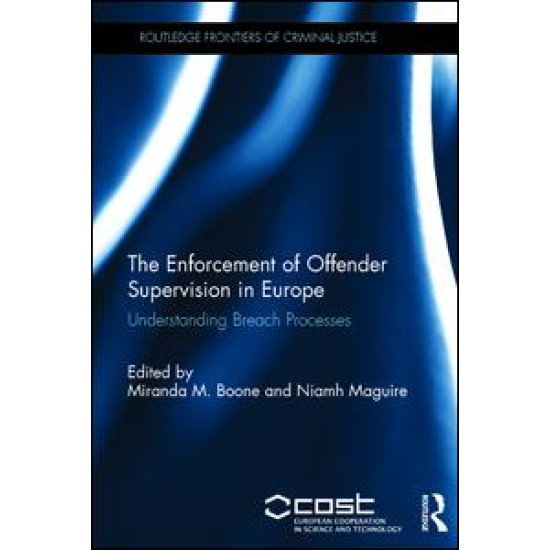 The Enforcement of Offender Supervision in Europe