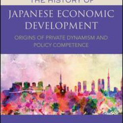 The History of Japanese Economic Development The History of Japanese Economic Development