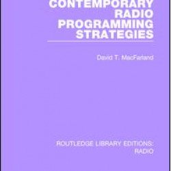 Contemporary Radio Programming Strategies Contemporary Radio Programming Strategies