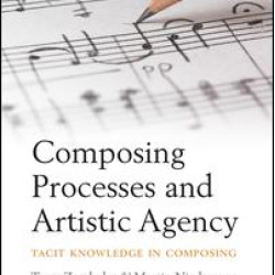 Composing Processes and Artistic Agency