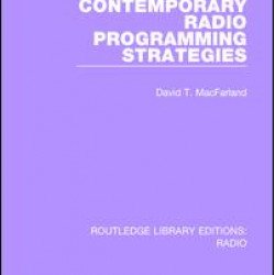 Contemporary Radio Programming Strategies Contemporary Radio Programming Strategies