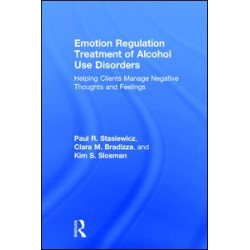 Emotion Regulation Treatment of Alcohol Use Disorders