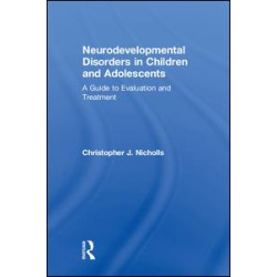 Neurodevelopmental Disorders in Children and Adolescents