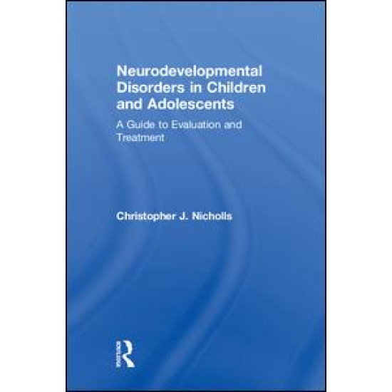 Neurodevelopmental Disorders in Children and Adolescents