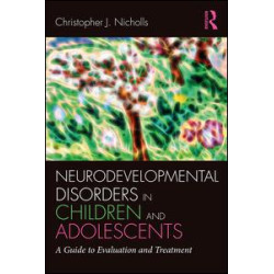 Neurodevelopmental Disorders in Children and Adolescents