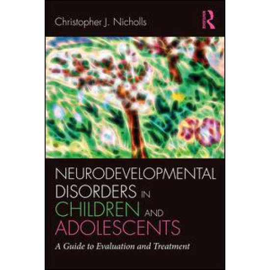 Neurodevelopmental Disorders in Children and Adolescents