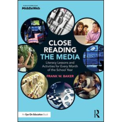Close Reading the Media Close Reading the Media