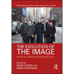 The Evolution of the Image The Evolution of the Image
