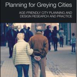 Planning for Greying Cities
