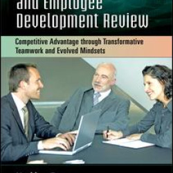 The Management and Employee Development Review The Management and Employee Development Review