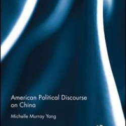 American Political Discourse on China