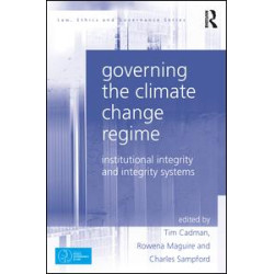 Governing the Climate Change Regime Governing the Climate Change Regime