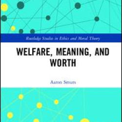 Welfare, Meaning, and Worth