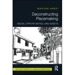 Deconstructing Placemaking