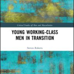 Young Working-Class Men in Transition