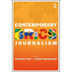 Contemporary BRICS Journalism Contemporary BRICS Journalism