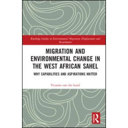 Migration and Environmental Change in the West African Sahel