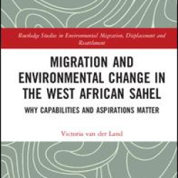 Migration and Environmental Change in the West African Sahel