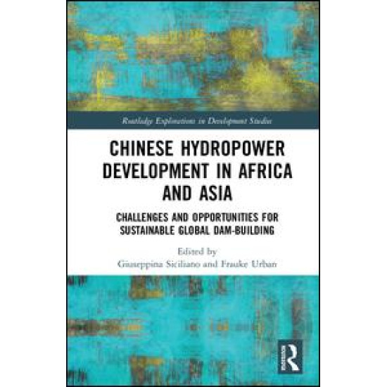 Chinese Hydropower Development in Africa and Asia