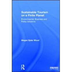 Sustainable Tourism on a Finite Planet Sustainable Tourism on a Finite Planet