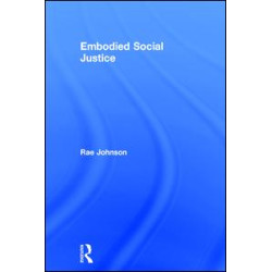 Embodied Social Justice Embodied Social Justice