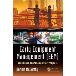 Early Equipment Management (EEM) Early Equipment Management (EEM)