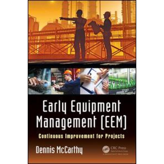 Early Equipment Management (EEM)