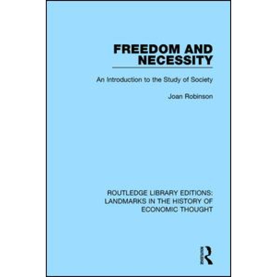 Freedom and Necessity Freedom and Necessity