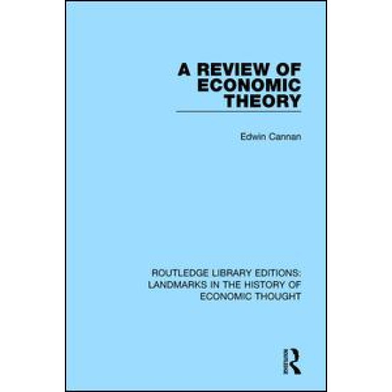 A Review of Economic Theory A Review of Economic Theory