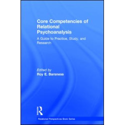 Core Competencies of Relational Psychoanalysis