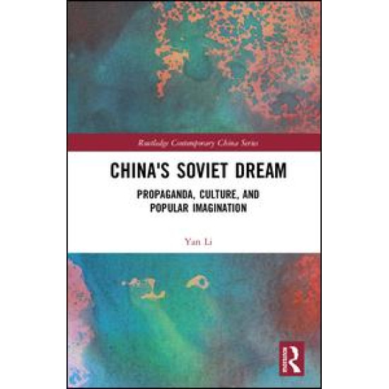 China's Soviet Dream China's Soviet Dream