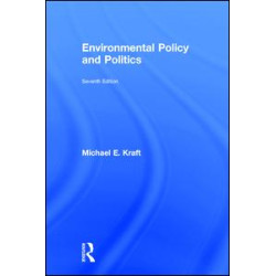 Environmental Policy and Politics Environmental Policy and Politics