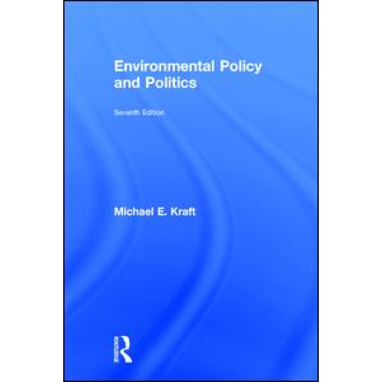 Environmental Policy and Politics Environmental Policy and Politics