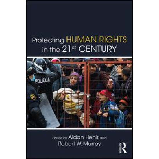 Protecting Human Rights in the 21st Century