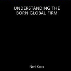 Understanding the Born Global Firm Understanding the Born Global Firm