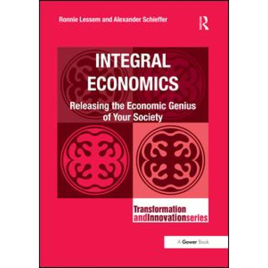 Integral Economics Integral Economics