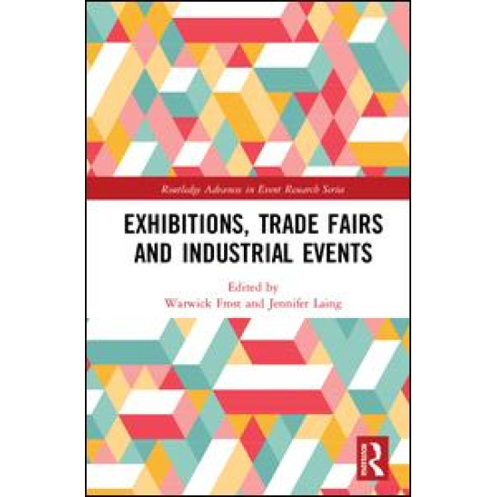 Exhibitions, Trade Fairs and Industrial Events Exhibitions, Trade Fairs and Industrial Events