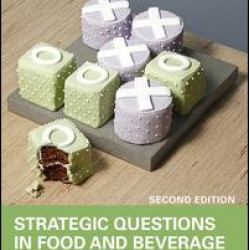 Strategic Questions in Food and Beverage Management Strategic Questions in Food and Beverage Management