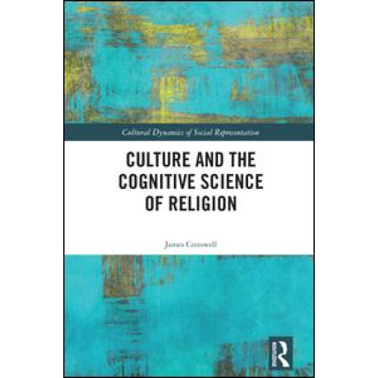 Culture and the Cognitive Science of Religion
