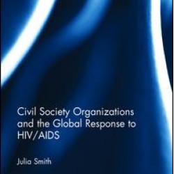 Civil Society Organizations and the Global Response to HIV/AIDS