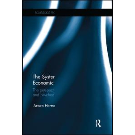 The Systemic Nature of the Economic Crisis The Systemic Nature of the Economic Crisis