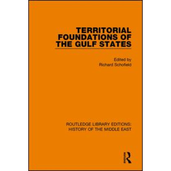 Territorial Foundations of the Gulf States