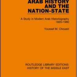 Arab History and the Nation-State