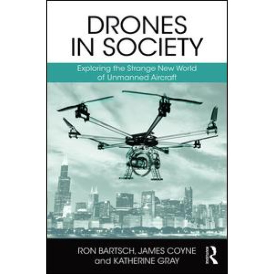 Drones in Society