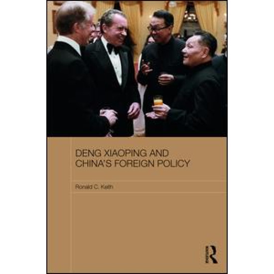 Deng Xiaoping and China's Foreign Policy Deng Xiaoping and China's Foreign Policy