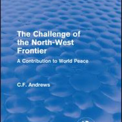 Routledge Revivals: The Challenge of the North-West Frontier (1937) Routledge Revivals: The Challenge of the North-West Frontier (1937)