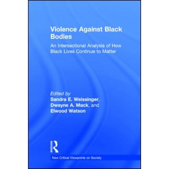 Violence Against Black Bodies