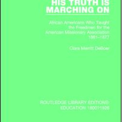 His Truth is Marching On